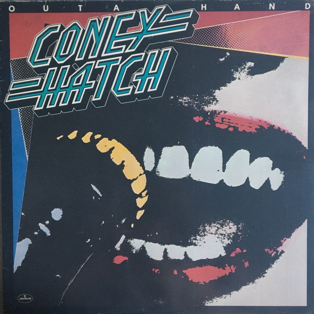 Coney Hatch Outa Hand LP