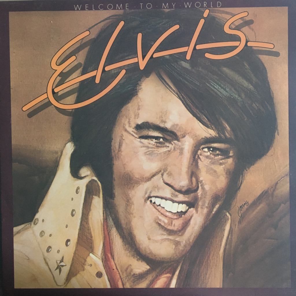 Elvis Presley Welcome To My World LP
