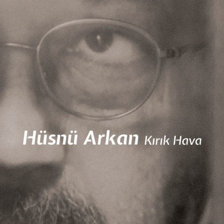 Hüsnü Arkan Kırık Hava LP