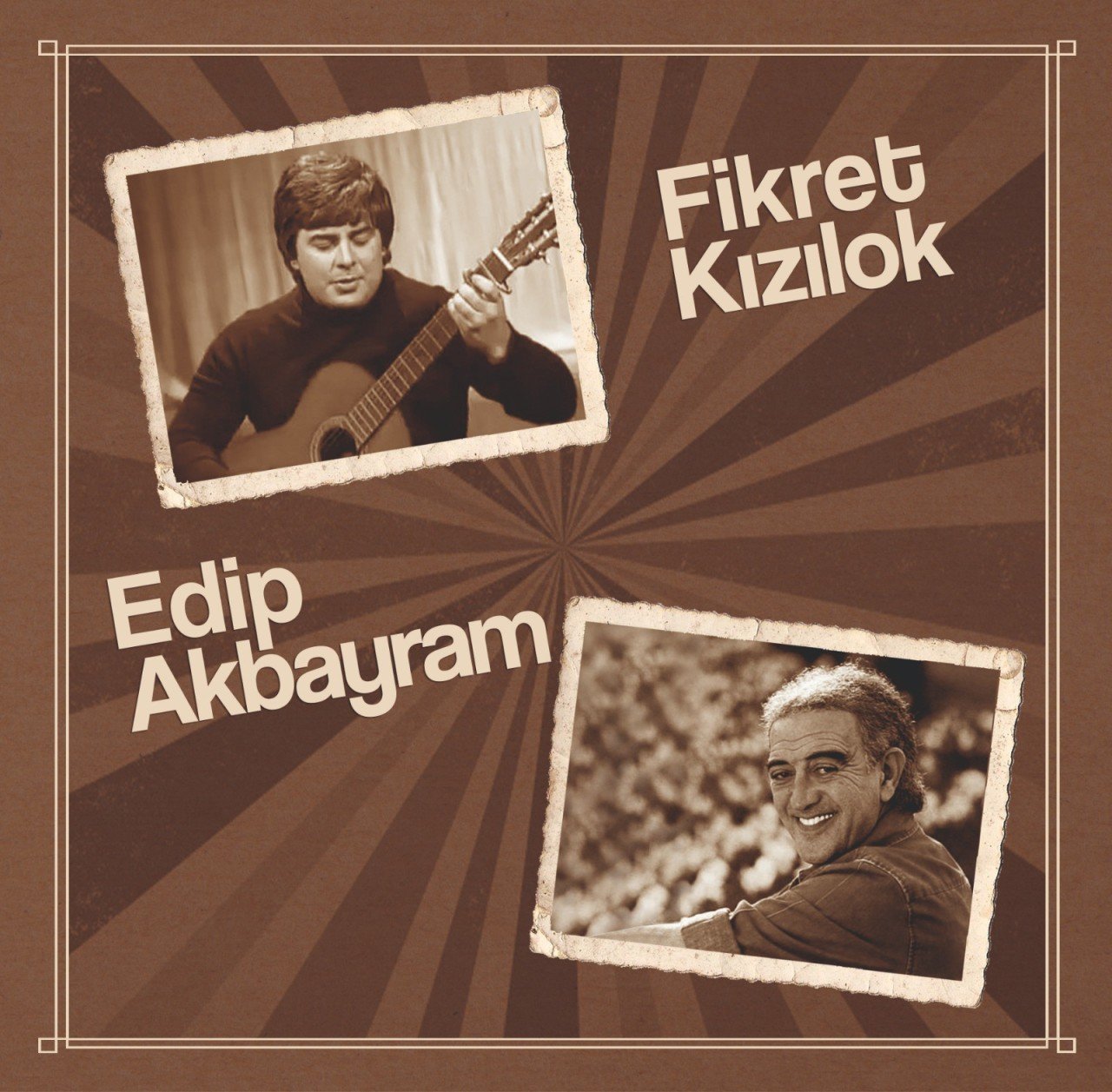 Fikret Kızılok & Edip Akbayram LP
