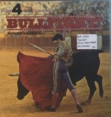 Roger Laredo Bullfight LP