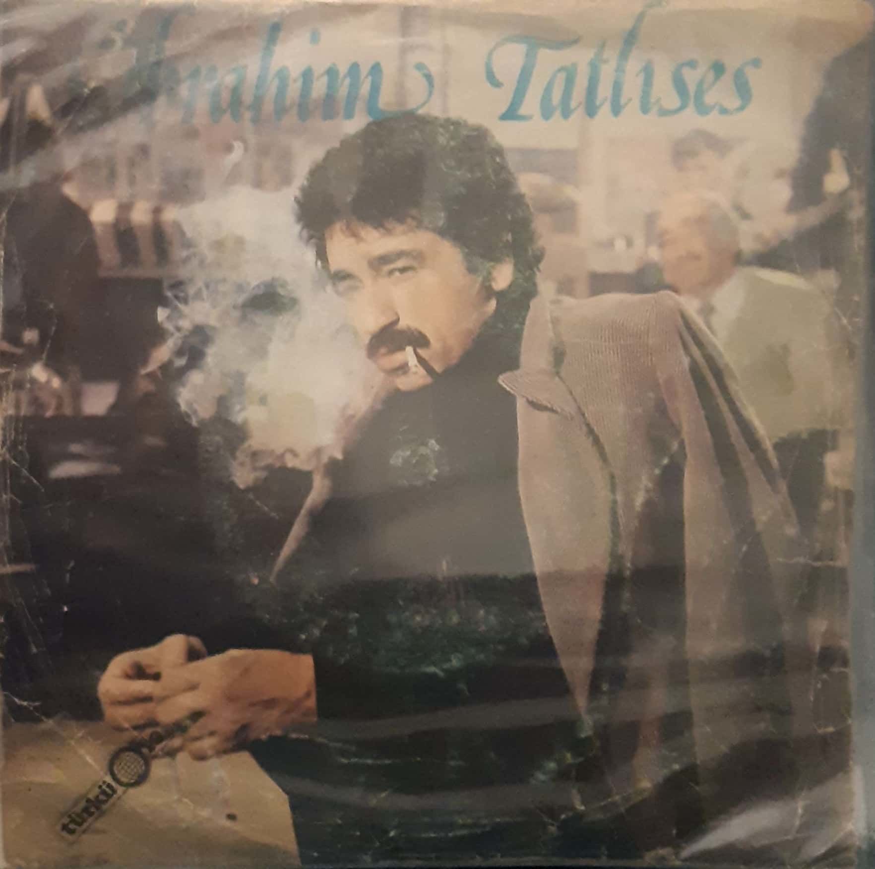 İbrahim Tatlıses Ölürsem Kabrime Gelme İstemem 45lik