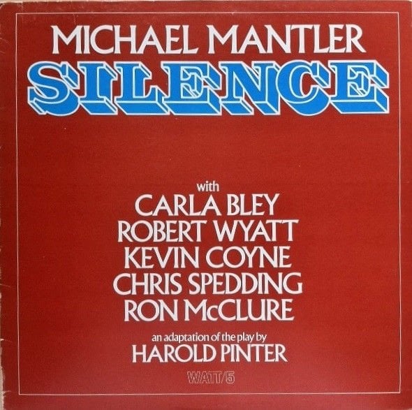 Michael Mantler – Silence LP