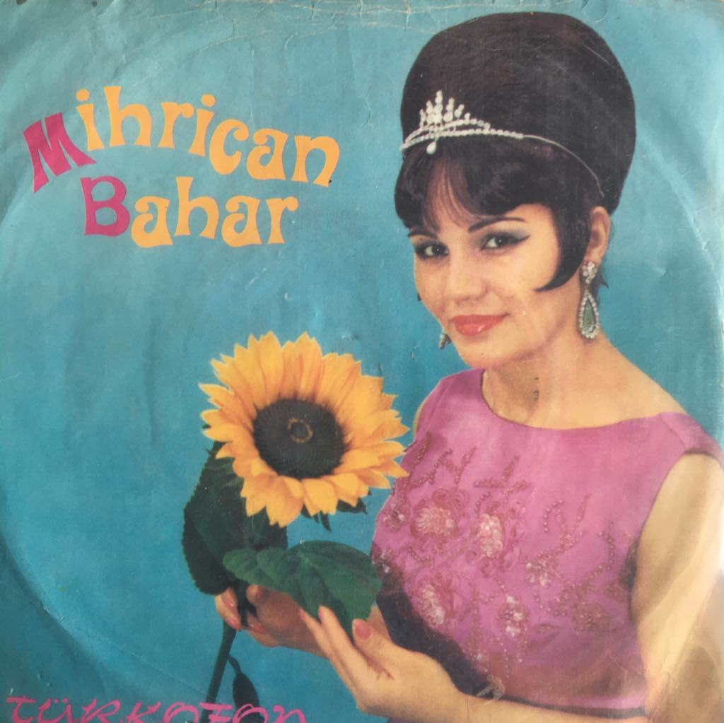 Mihrican Bahar Küçükten Görmedim Ana Kucağı 45lik