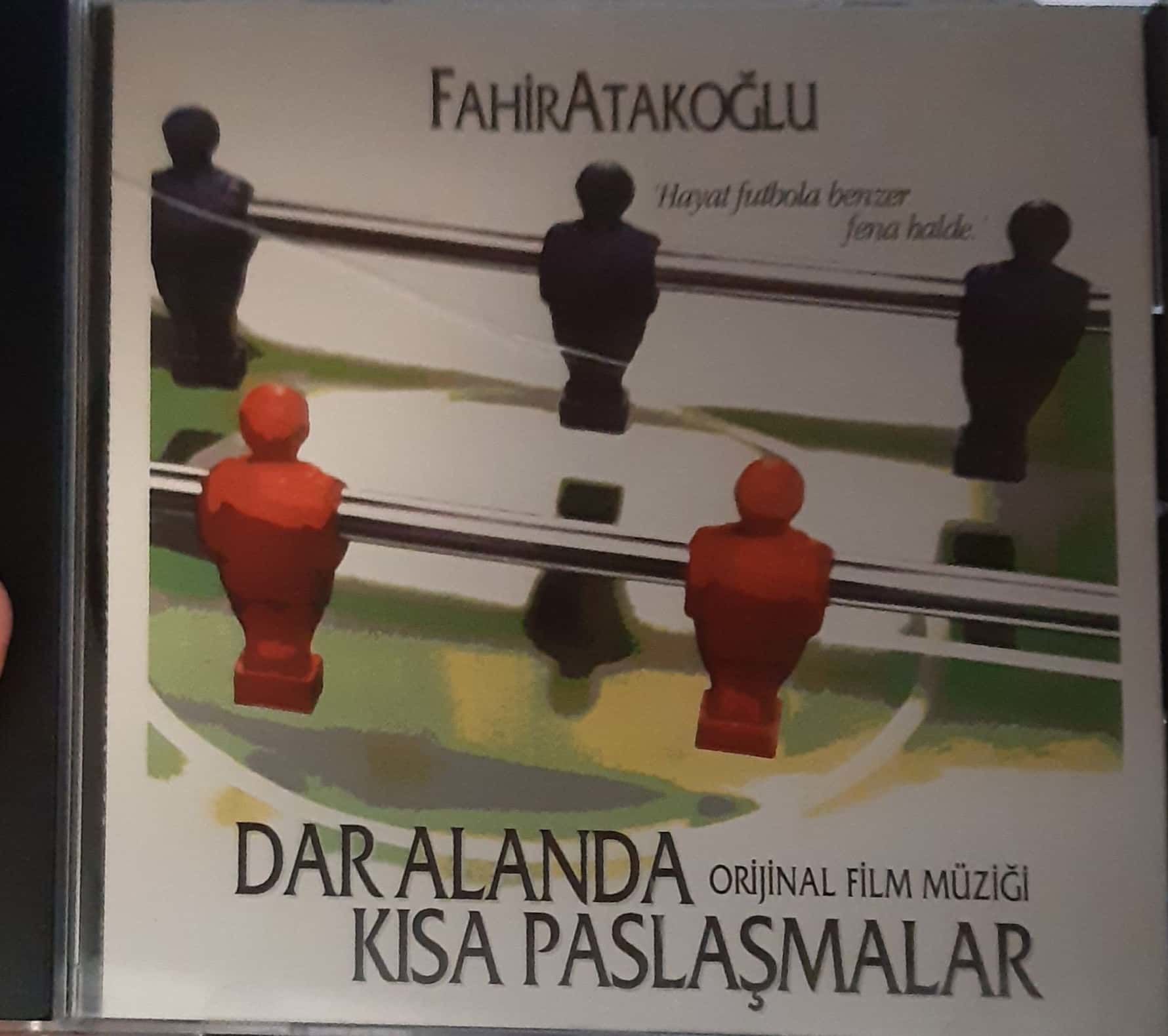 Fahir Atakoğlu Dar Alanda Kısa Paslaşmalar Orjinal Film Müziği CD