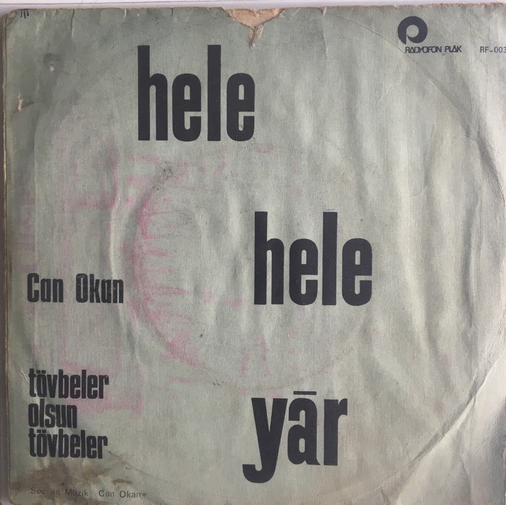 Can Okan Hele Hele Yar 45lik