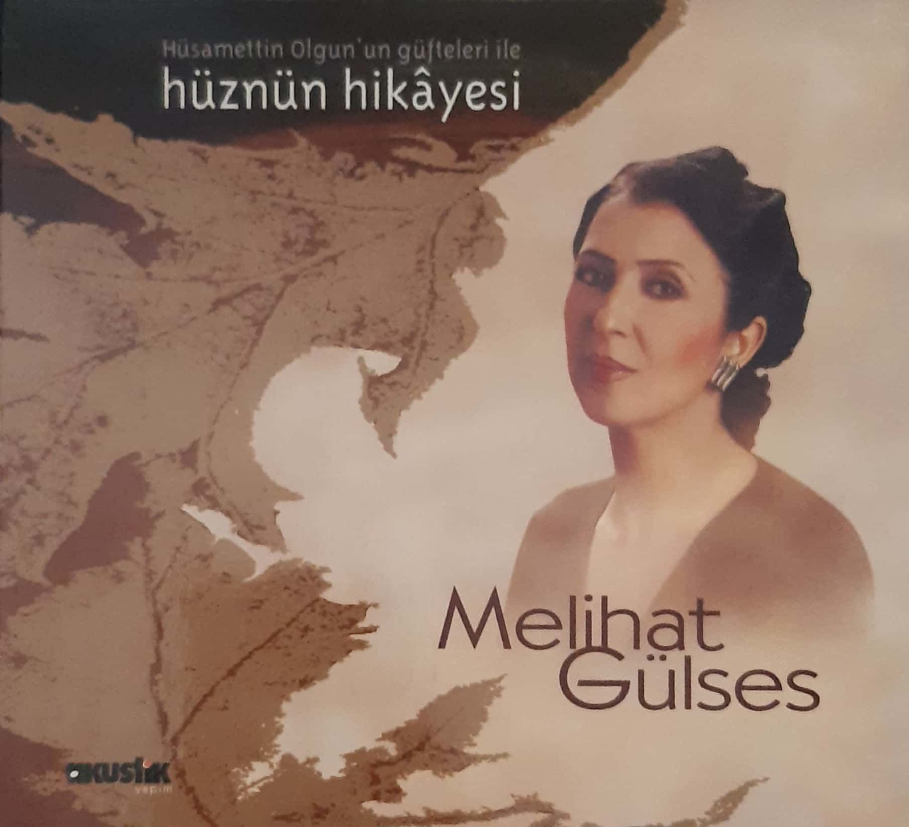 Melihat Gülses Hüznün Hikayesi CD