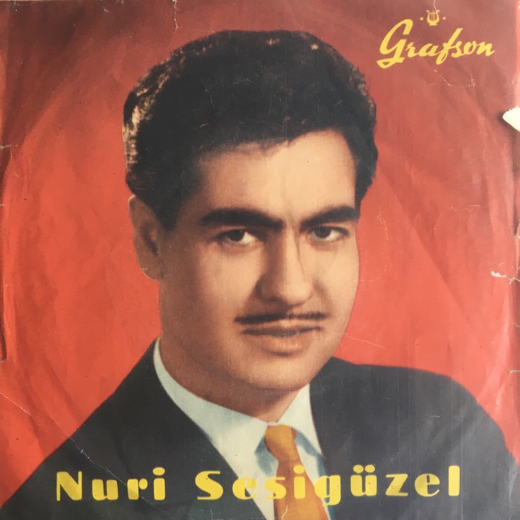 Nuri Sesigüzel Öksüz Oğlam 45lik