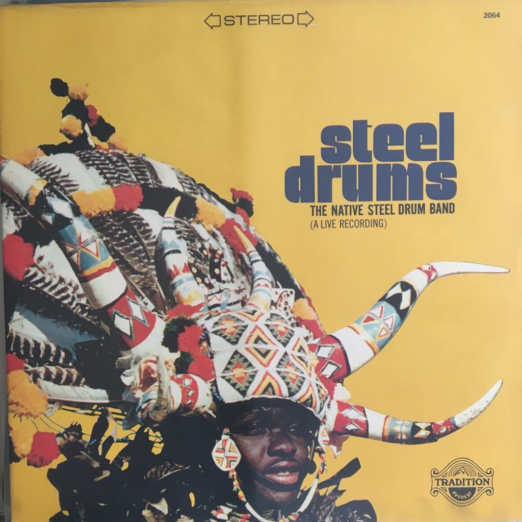 Steel Drums The Native Steel Drum Band LP