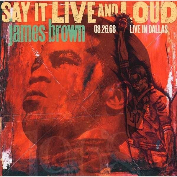 James Brown Say It Live And Loud : Live In Dallas Double LP