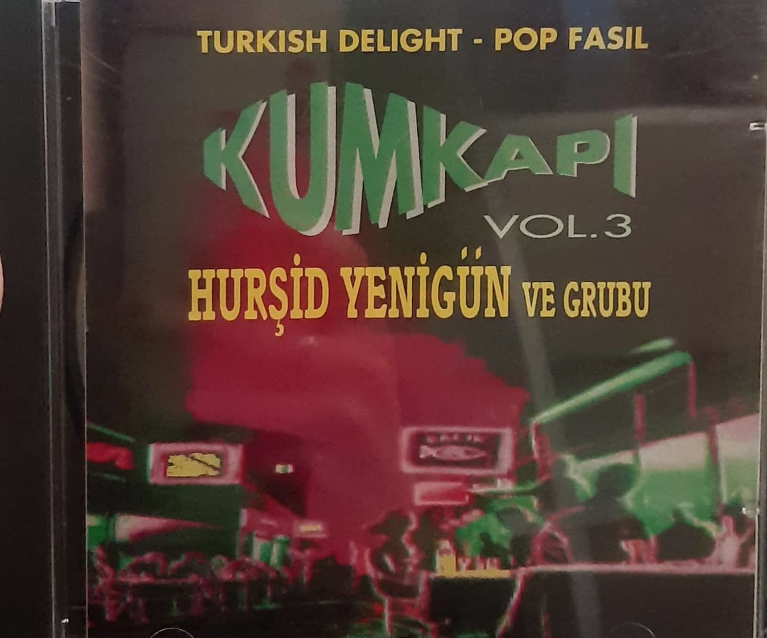 Kumkapı Vol.3 Hurşid Yenigün ve Grubu CD