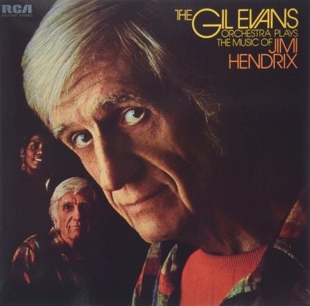 The Gil Evans Orchestra - Plays The Music of Jimi Hendrix LP