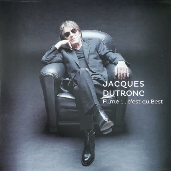 Jacques Dutronc – Fume !... C'est Du Best 3 LP