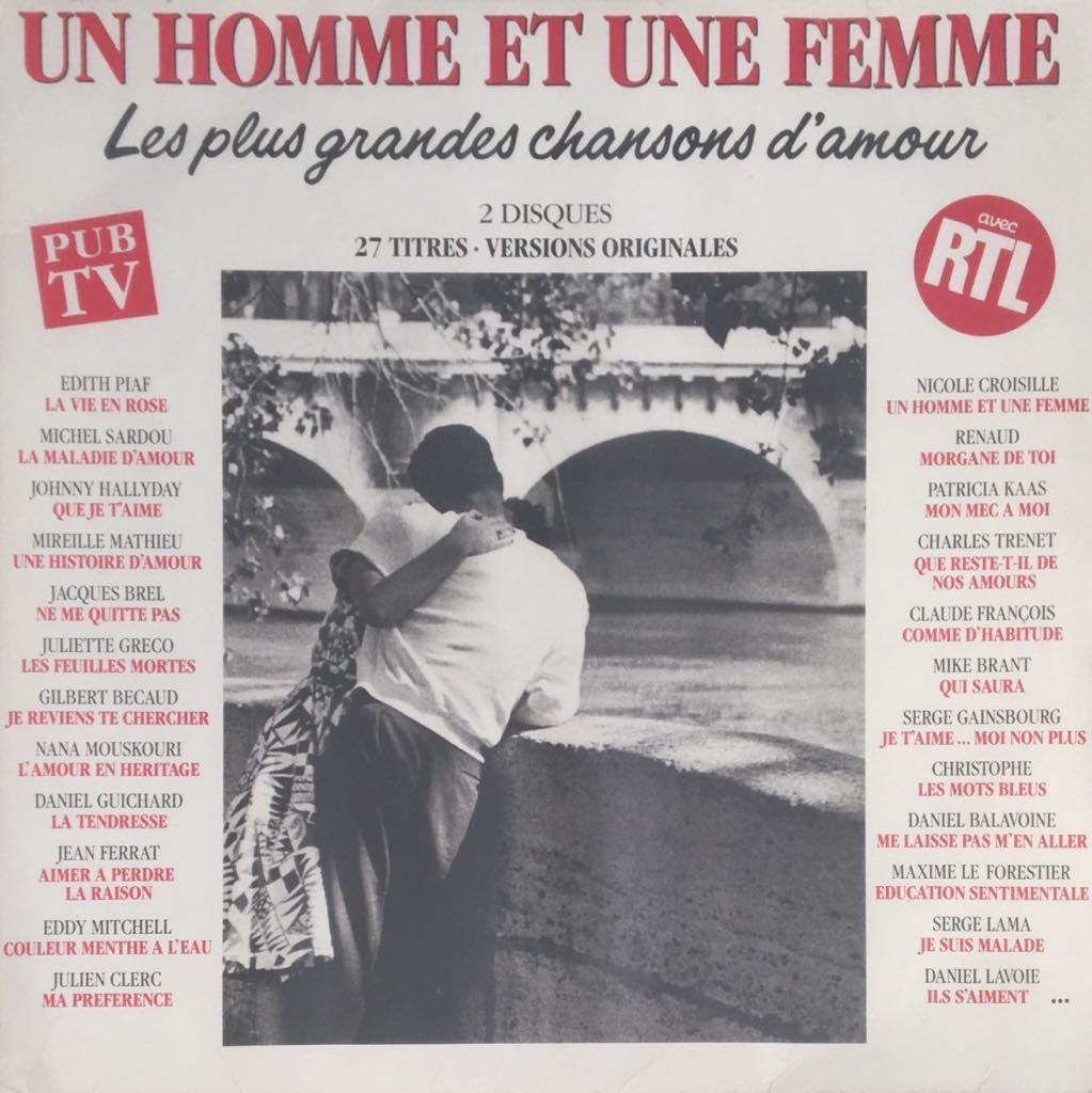 Un Homme Et Une Femme - Les Plus Grandes Chansons D'Amour Double LP