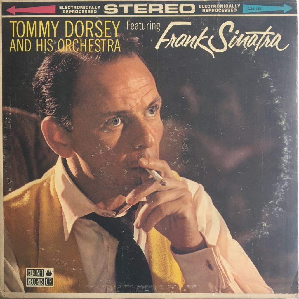 Frank Sinatra Tommy Dorsey & His Orchestra LP