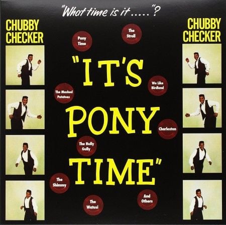 Chubby Checker - It's Pony Time + Bonus Tracks! LP