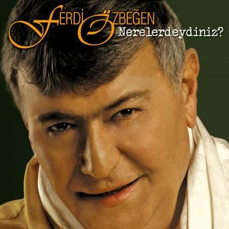 Ferdi Özbeğen - Nerelerdeydiniz ? LP