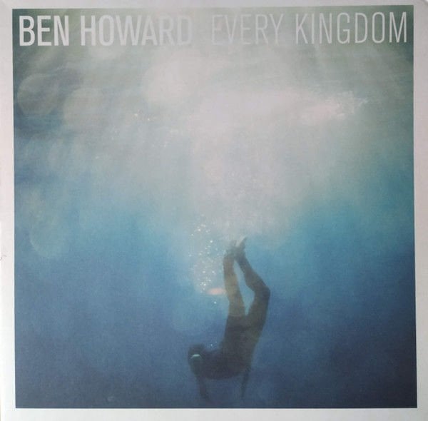 Ben Howard – Every Kingdom LP