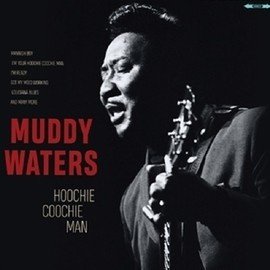 Muddy Waters Hoochie Coochie Man LP