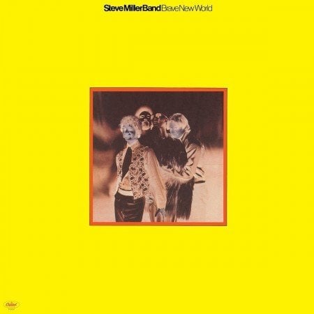Steve Miller Band Brave New World LP
