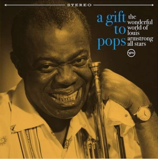 The Wonderful World Of Louis Armstrong All Stars A Gift To Pops LP