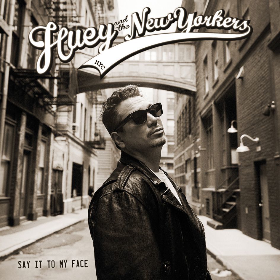 Huey And The New Yorkers Say It To My Face LP