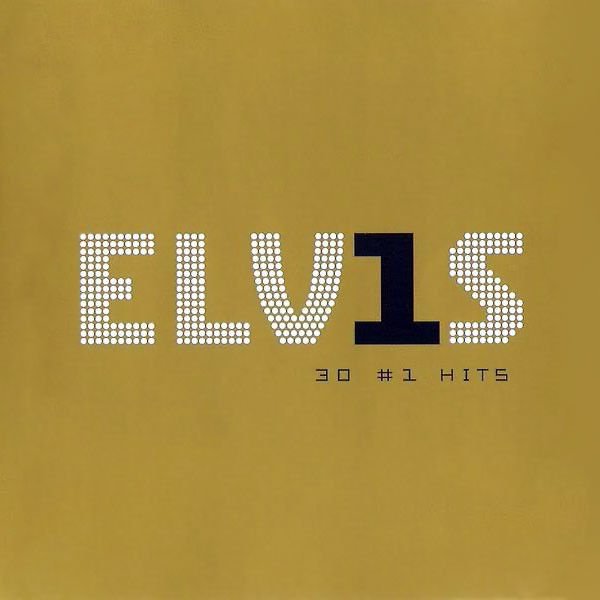 Elvis Presley – ELV1S 30 #1 Hits Double LP
