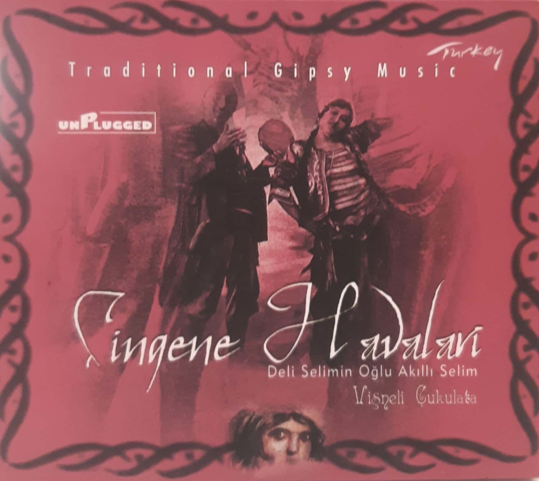 Çingene Havaları Vişneli Çukulata CD