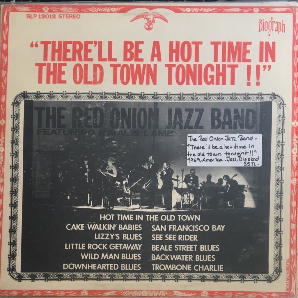 The Red Onion Jazz Band Hot Time In The Old Town LP