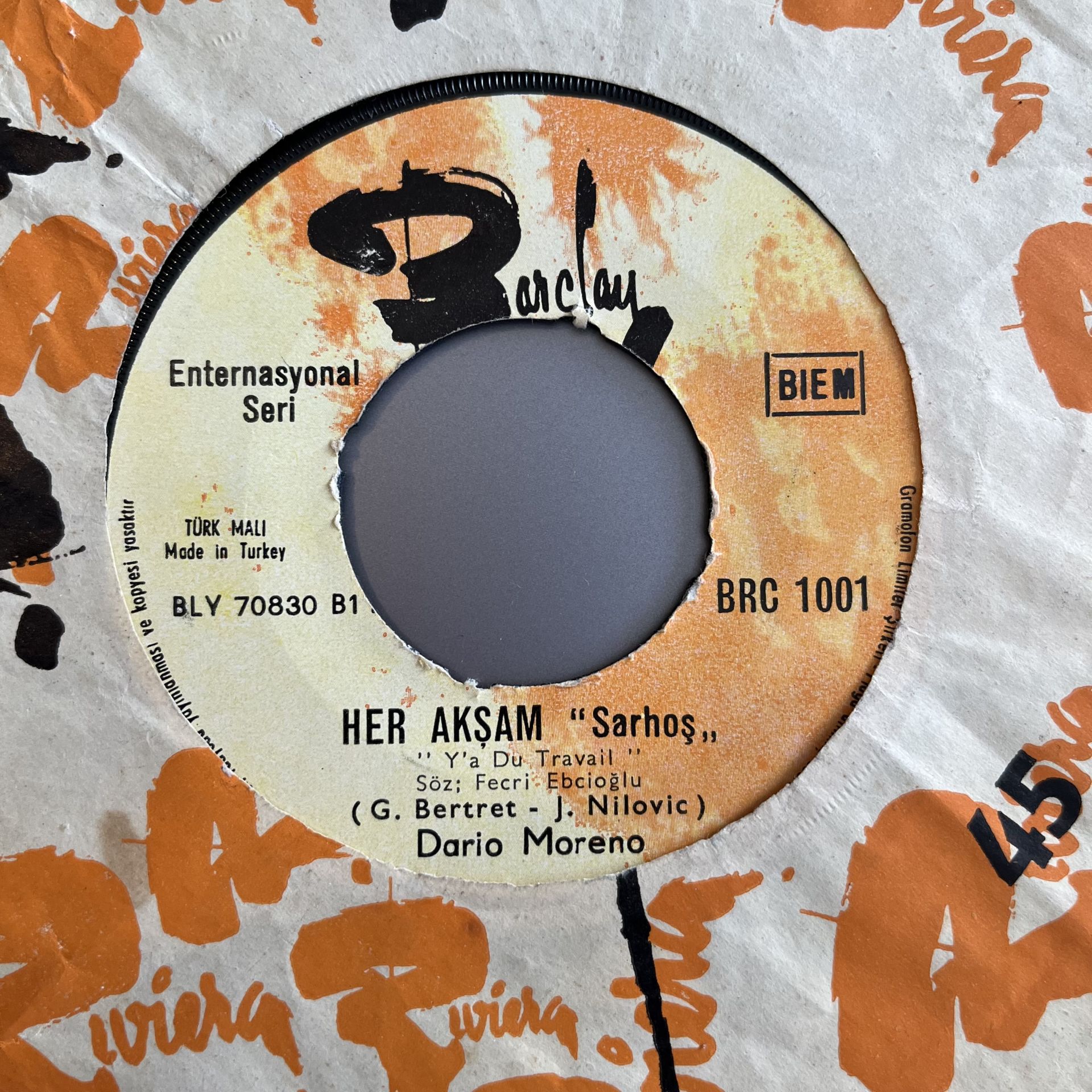 Dario Moreno - Her Akşam '' Sarhoş '' 45lik
