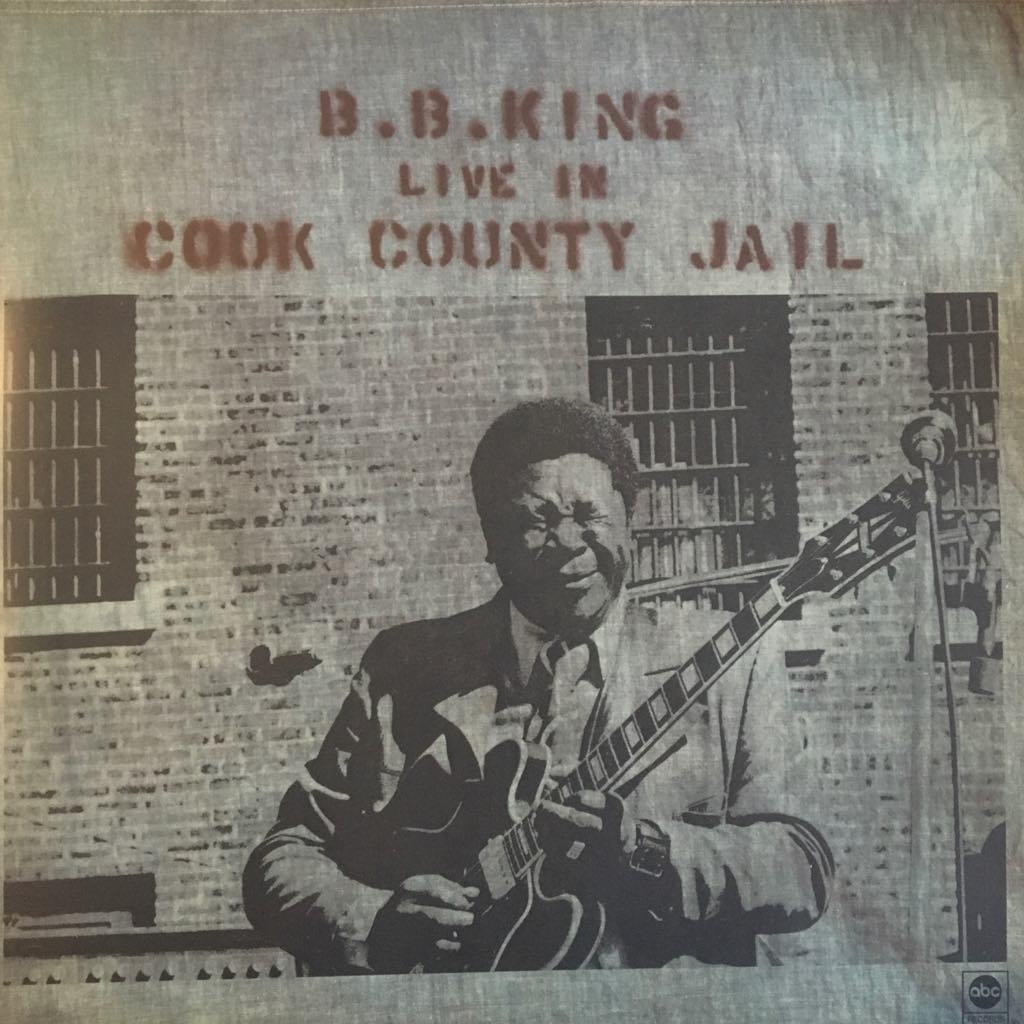 B.B. King Live In Cook County Jail LP