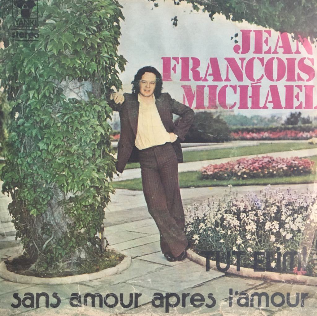 Jean François Michael Tut Elimi 45lik