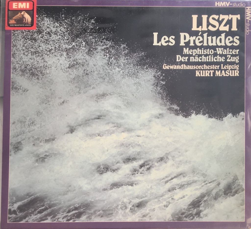 Kurt Masur, Gewandhausorchester Leipzig Liszt: Les Préludes Mephisto-Walzer Der Nächtliche Zug