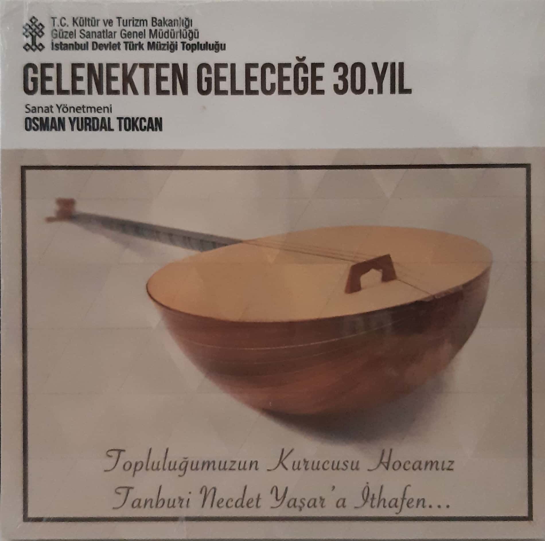 Gelenekten Geleceğe 30.Yıl CD