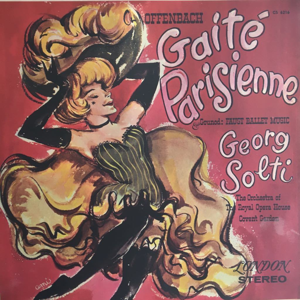 Offenbach Georg Solti, Royal Opera House Orchestra Gaité Parisienne LP