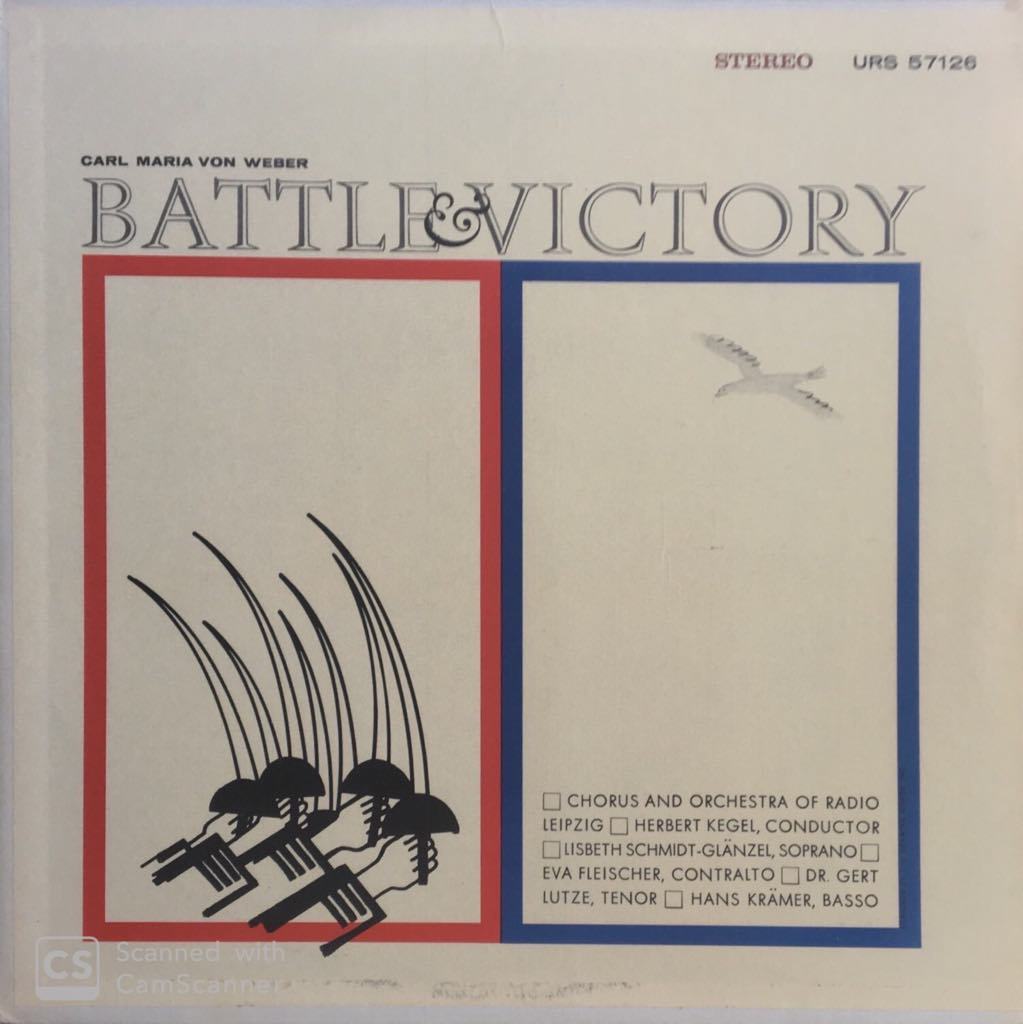 Carl Maria von Weber Chorus And Orchestra Of Radio Leipzig Battle & Victory LP
