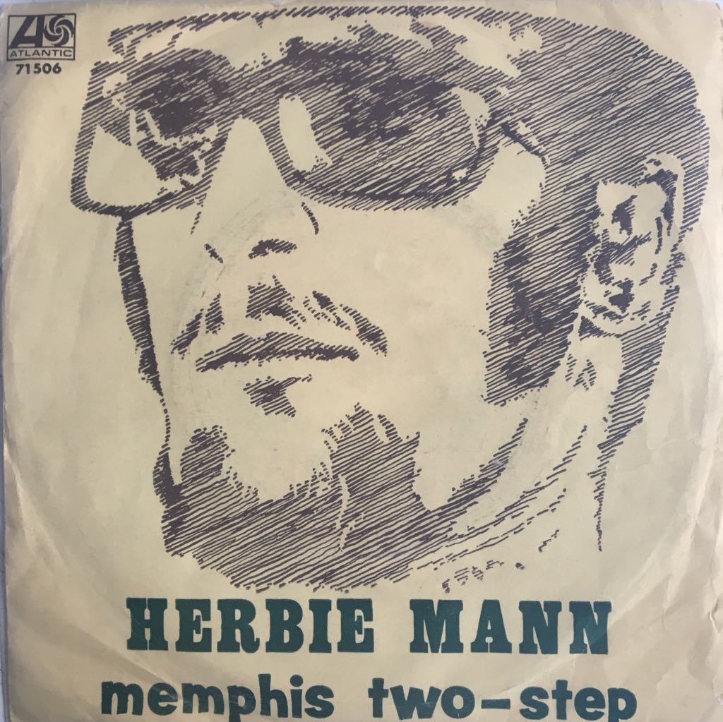 Herbie Mann Memphis Two-Step 45lik