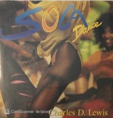 Charles D. Lewis Soca Dance 45lik