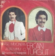 Ercan Turgut Parasız Milyonerim 45lik