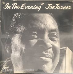 Joe Turner In The Evening LP