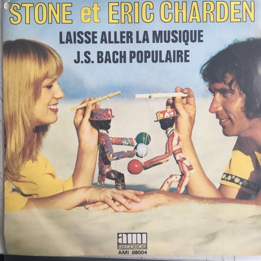 Stone Et Eric Charden J.S. Bach Populaire 45lik