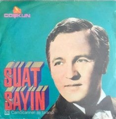 Suat Sayın Arama Anma Beni 45lik