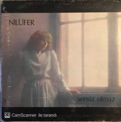 Nilüfer -  Sensiz Olmaz LP