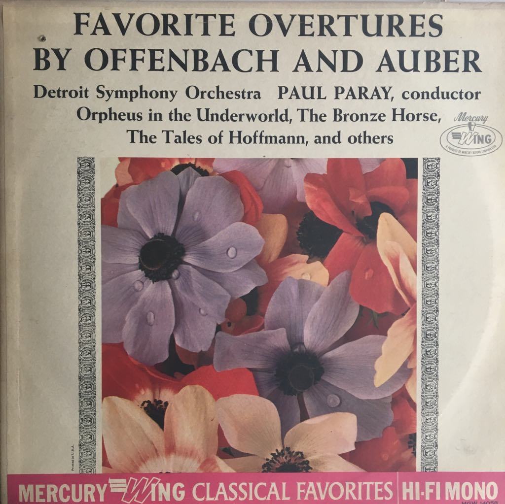 Paul Paray Conducting Detroit Symphony Orchestra ‎– Favorite Overtures By Offenbach & Auber LP