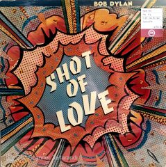 Bob Dylan Shot Of Love LP