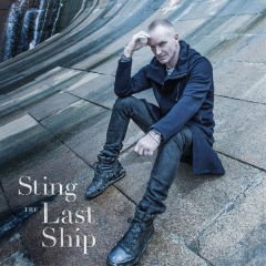 Sting – The Last Ship LP