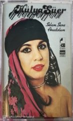 Hülya Süer Selam Sana Anadolum KASET