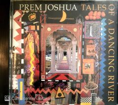 Prem Joshua - Tales of a Dancing River CD