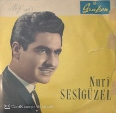 Nuri Sesigüzel Oy Bülbülüm Ötmez Mi Ola 45lik