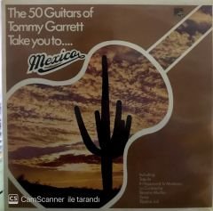The 50 Guitars of Tommy Garrett take you to Mexico LP